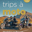 52 road-trips à moto en France