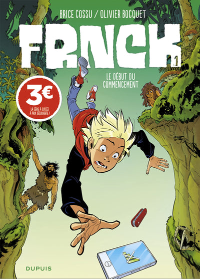 FRNCK - Tome 1 - Le début du commencement (Prix réduit)