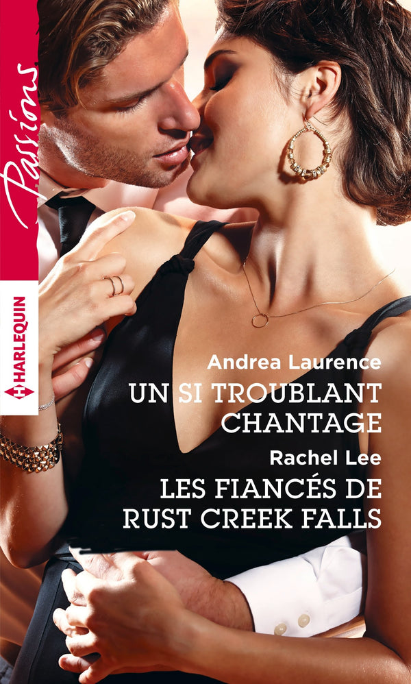 Un si troublant chantage ; Les fiancés de Rust Creek Falls