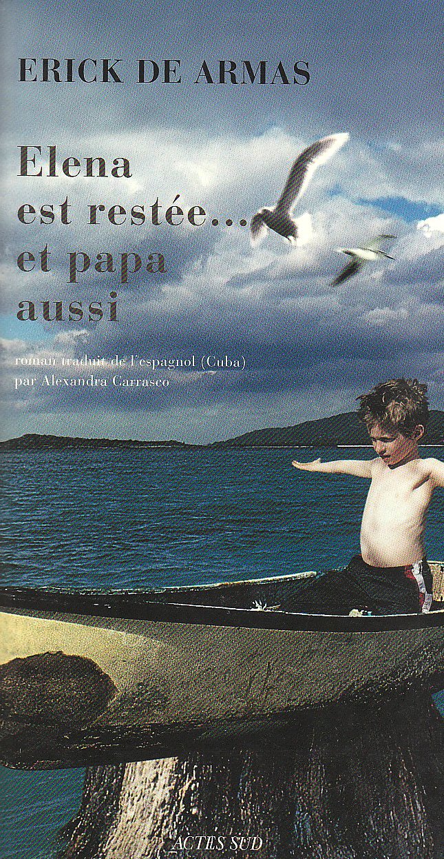 Elena est restée... et papa aussi