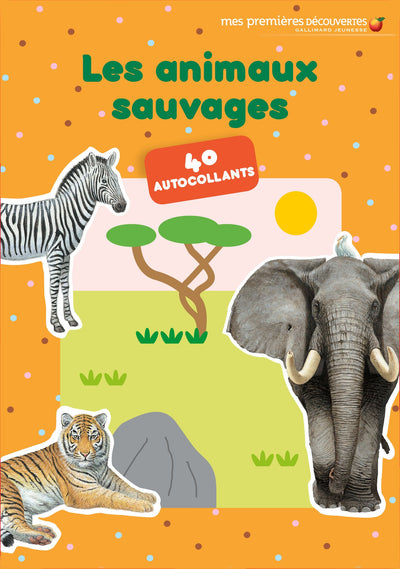 LES ANIMAUX SAUVAGES