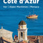 Guide Vert Côte d'Azur: Var, Alpes-Maritimes, Monaco