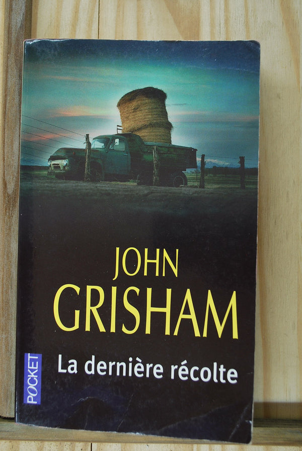 La Dernière Récolte