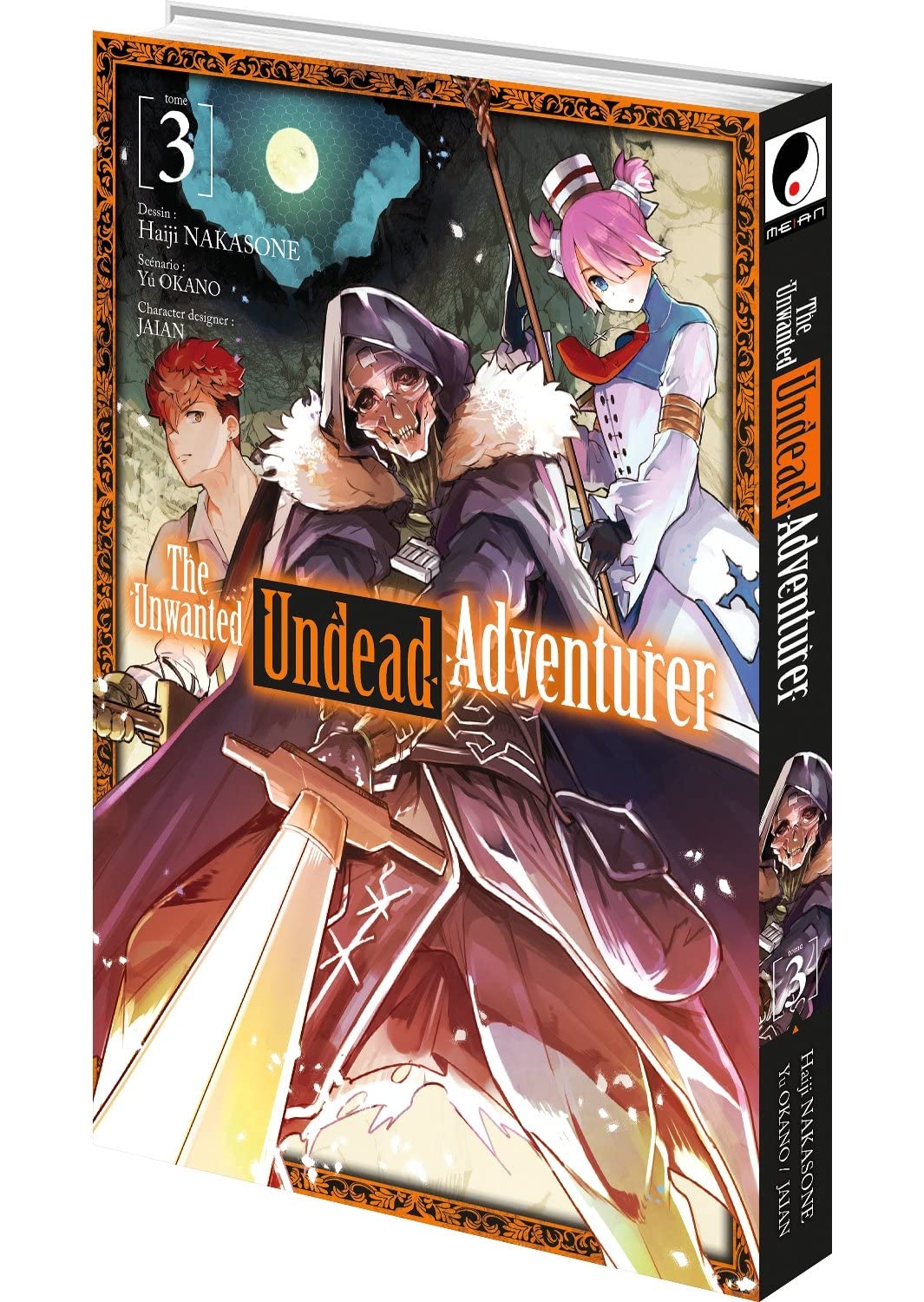 The Unwanted Undead Adventurer - Tome 3