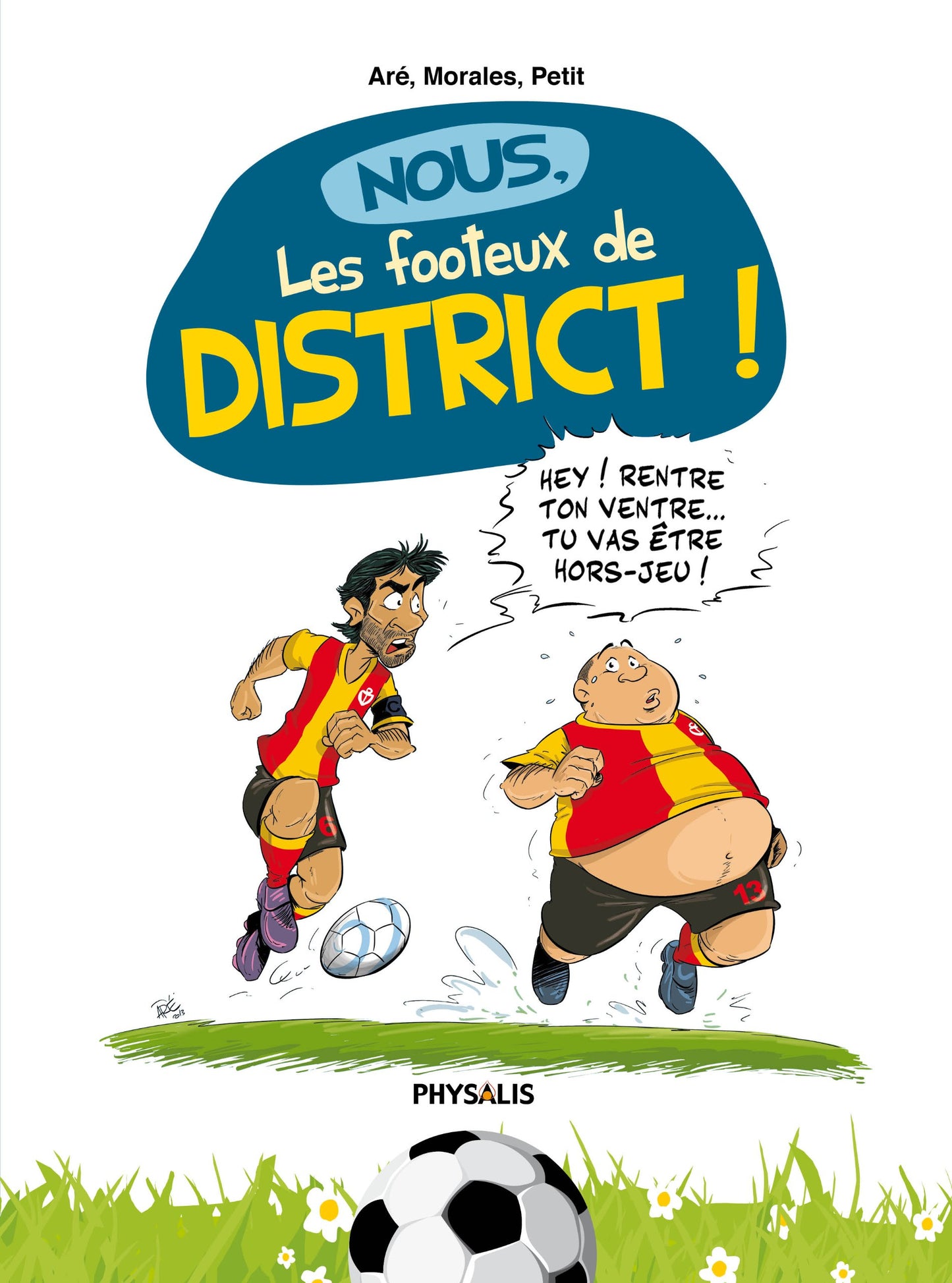 Nous, les footeux de district !