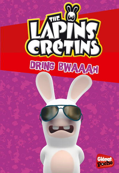 The Lapins crétins - Poche - Tome 08: Dring bWAAAh
