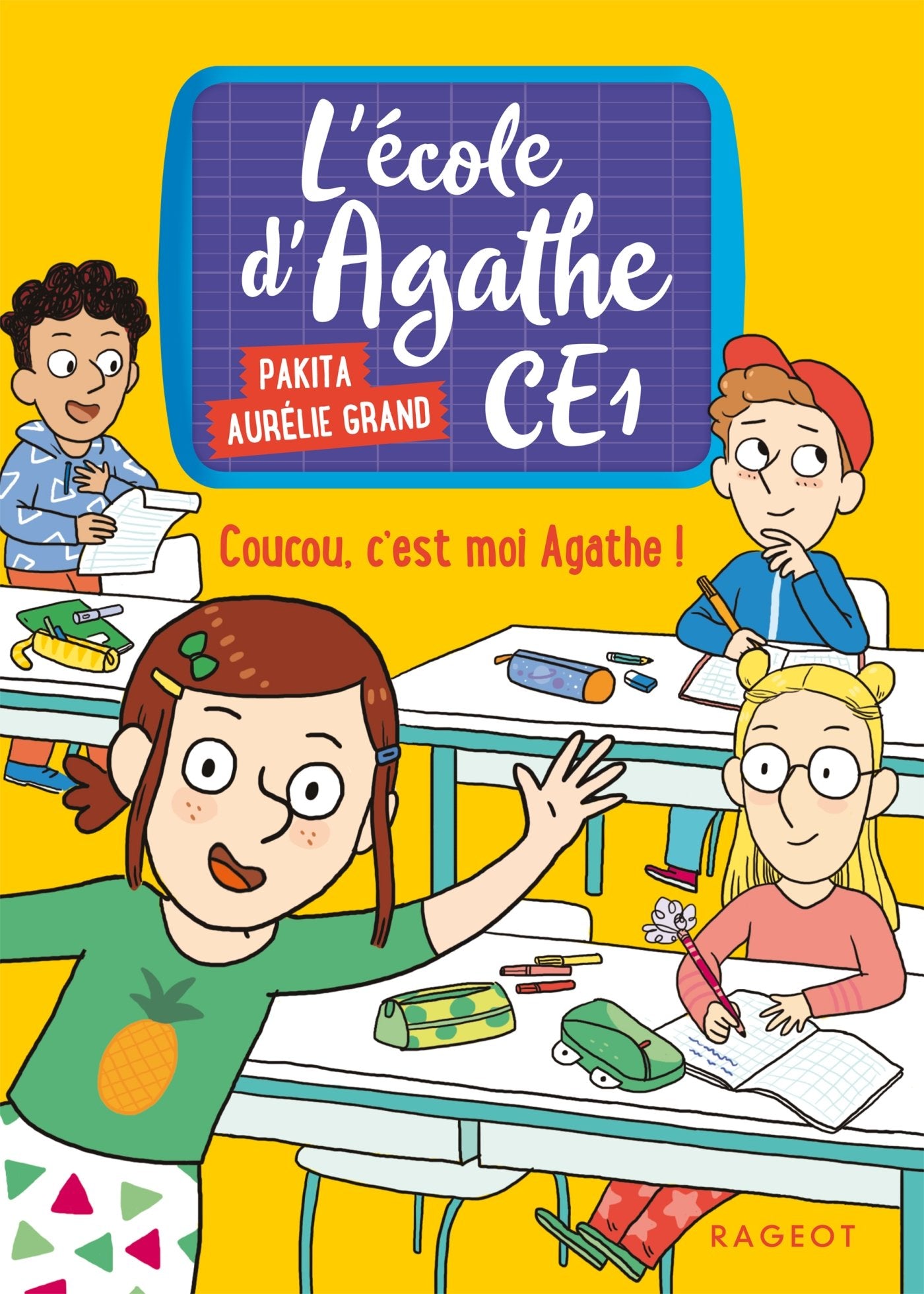 Coucou, c'est moi Agathe !: L' école dAgathe CE1