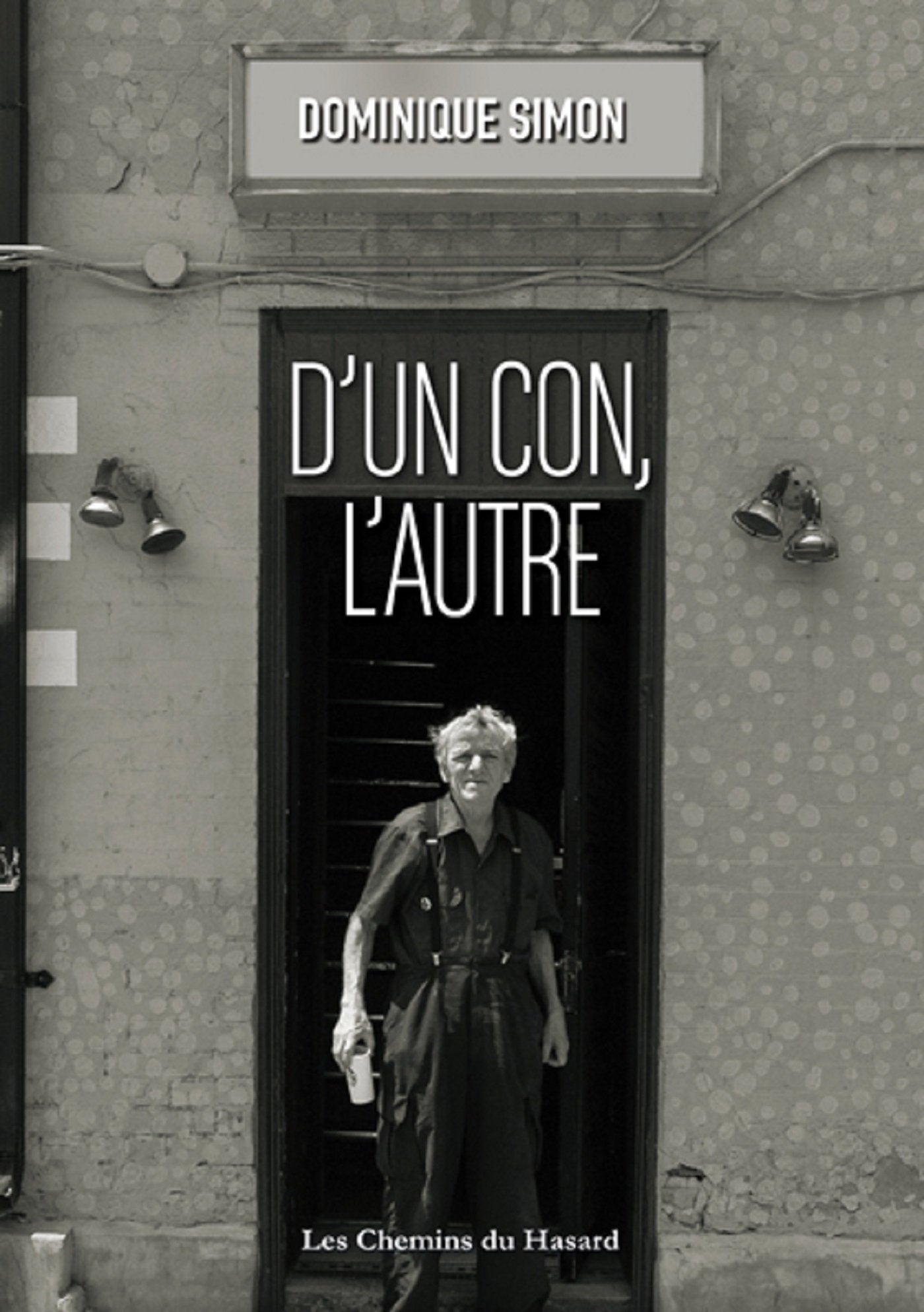 D'un con, l'autre