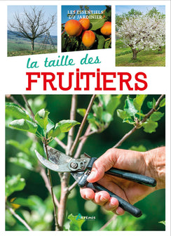 La taille des fruitiers