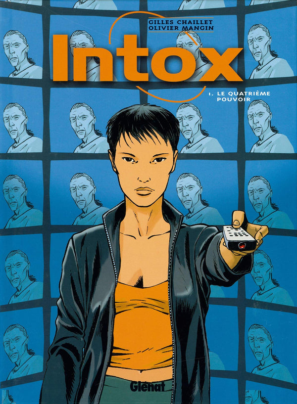 Intox, tome 1: Le Quatrième Pouvoir