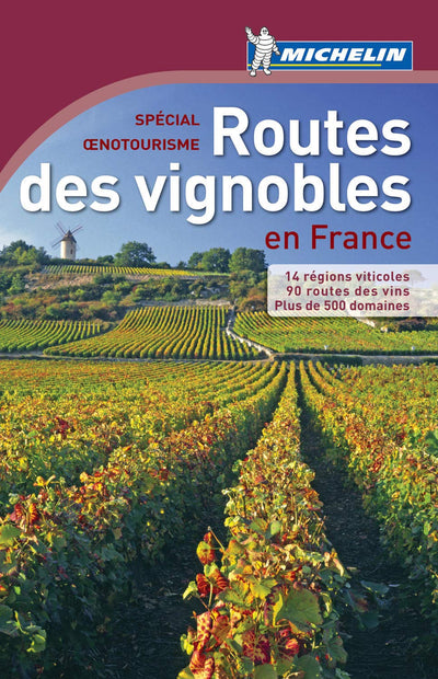 Routes des vignobles en France