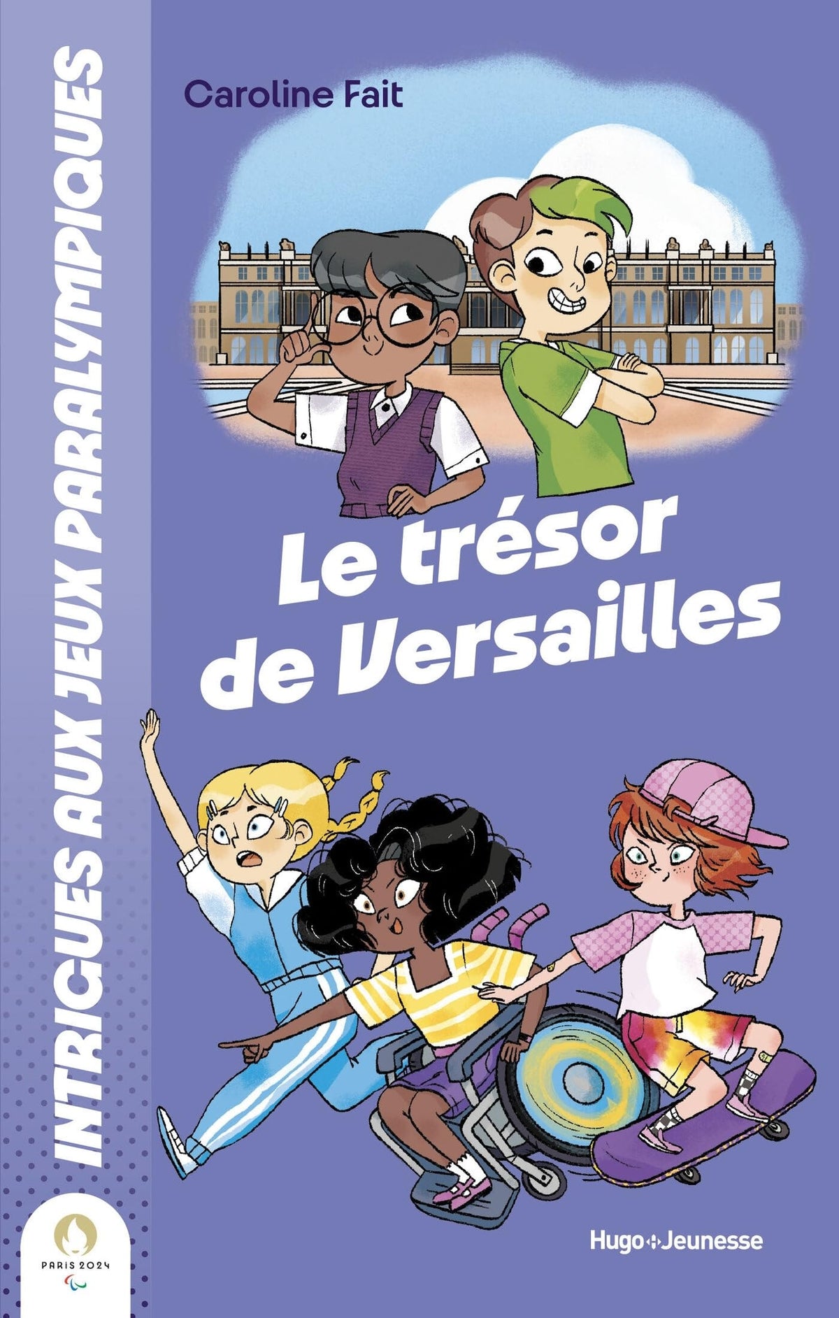 Intrigues Aux JO : Le Trésor De Versailles: Le trésor de Versailles