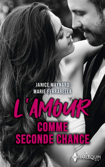 L'amour comme seconde chance: Irrésistibles sentiments - Pour toujours à ses côtés