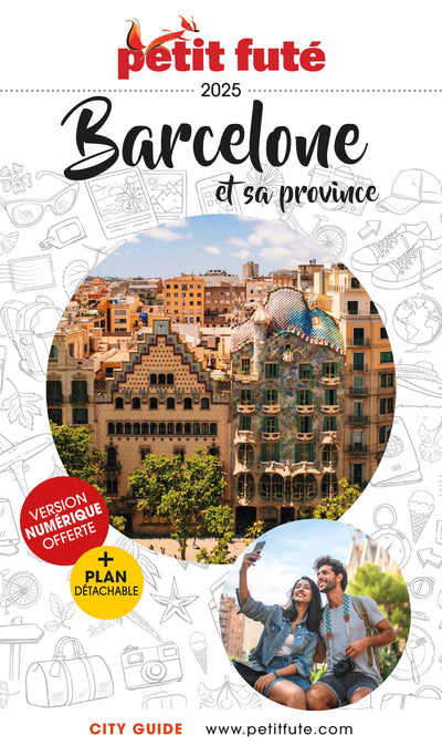Guide Barcelone Et Sa Province 2025 Petit Futé (2025)