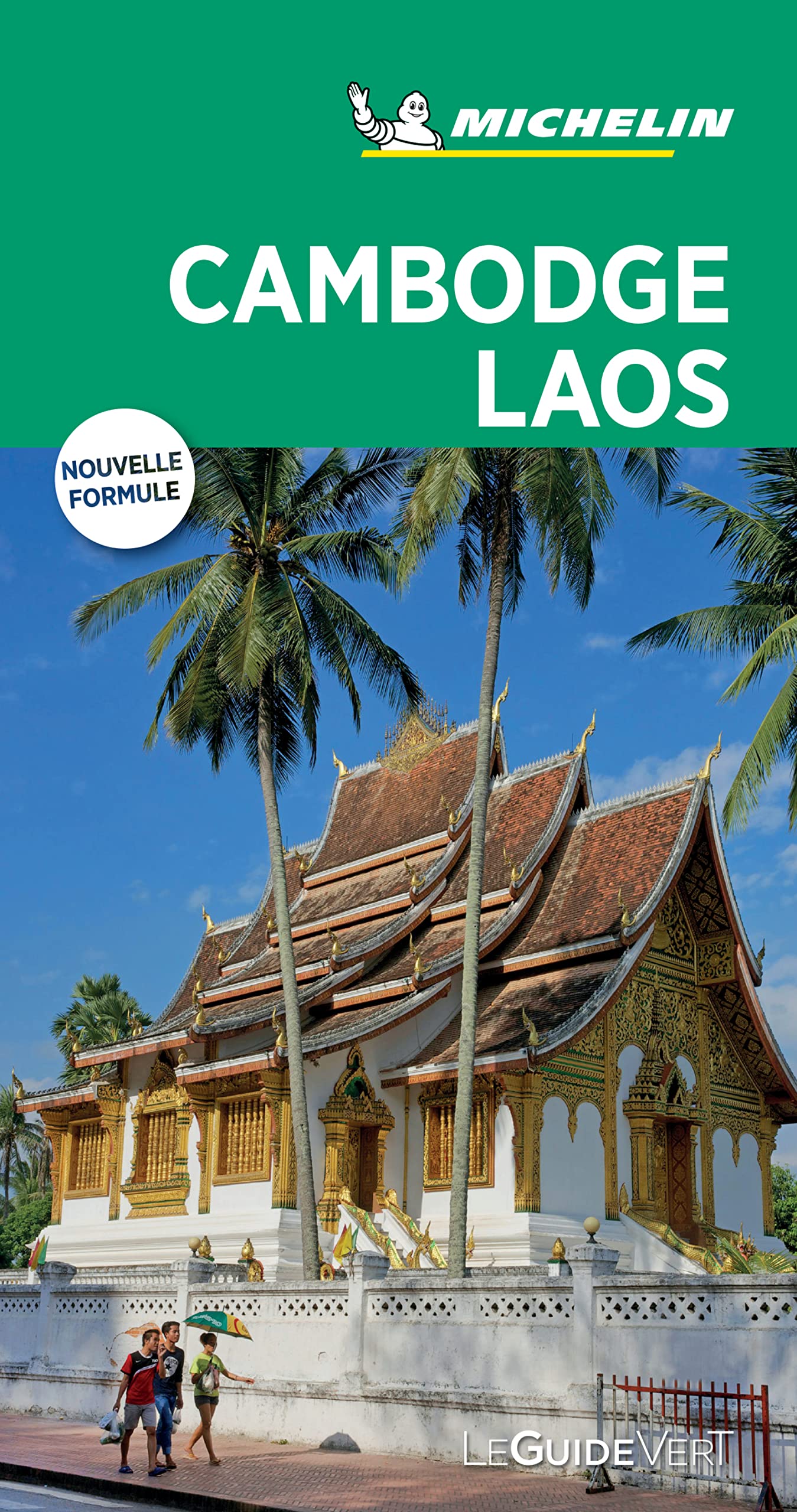 Guide Vert Cambodge Laos