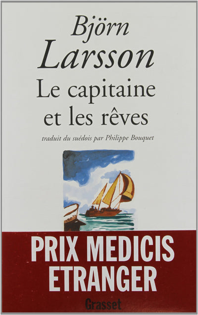 Le Capitaine et les Rêves