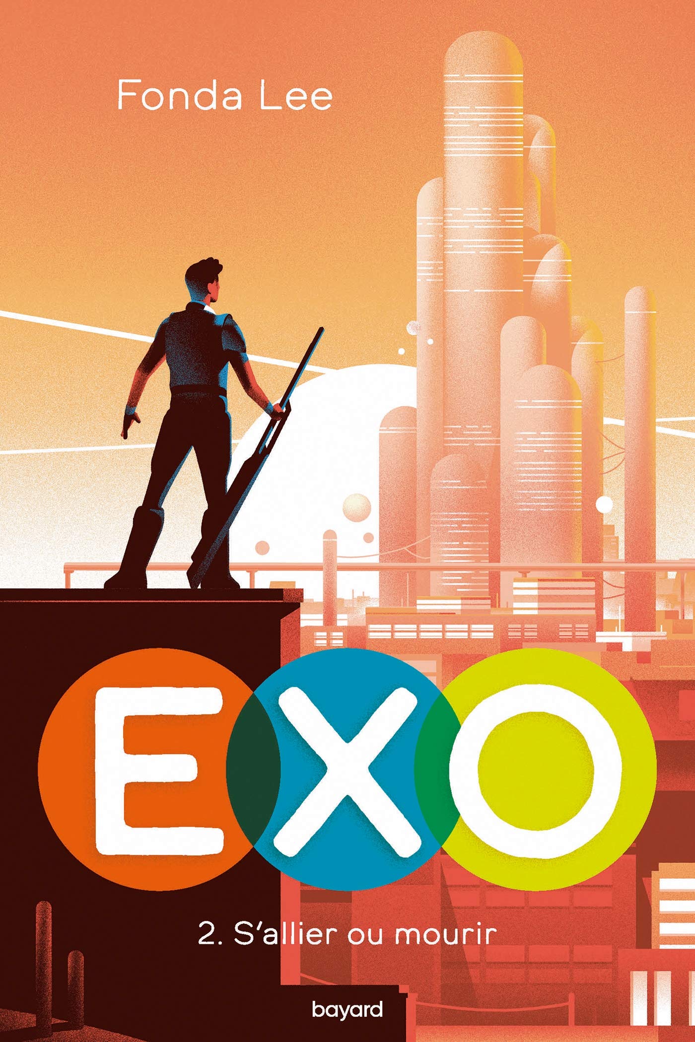 Exo, Tome 02: EXO : S'allier ou mourir