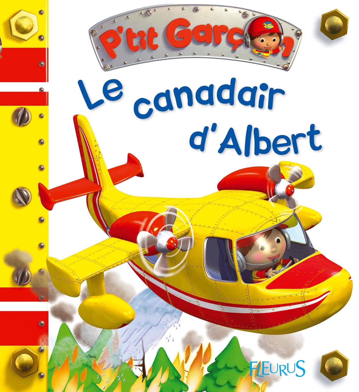 P'tit garçon - Tome 30 - Le Canadair d'Albert (P'tit garçon)