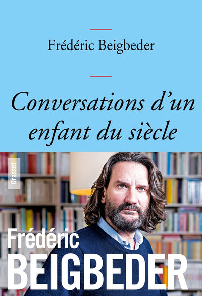 Conversations d'un enfant du siècle: couverture bleue