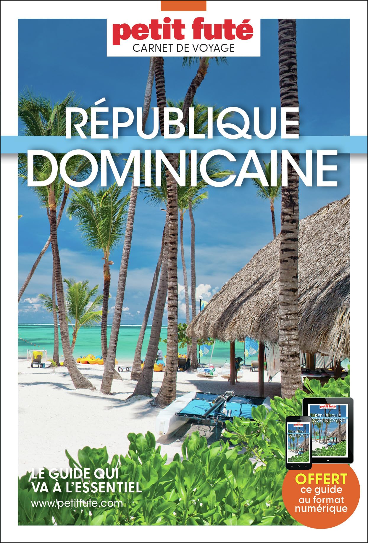 Guide République Dominicaine 2025 Carnet Petit Futé (2025)