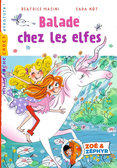Zoé et Zéphyr, Tome 06: Balade chez les elfes