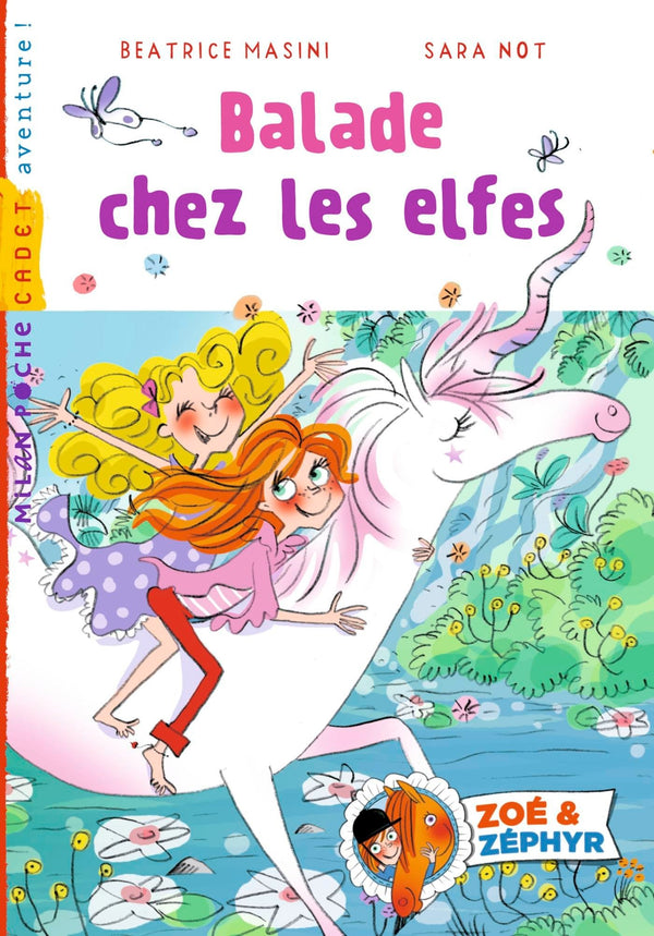 Zoé et Zéphyr, Tome 06: Balade chez les elfes