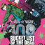 Bucket List of the dead - Tome 1