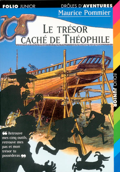 Drôles d'aventures, 1 : Le trésor caché de Théophile