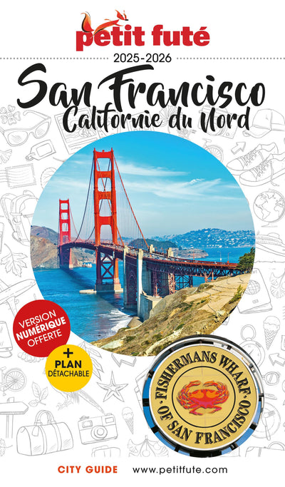 Guide San Francisco 2025/2026 Petit Futé: Californie du Nord (2025-2026)