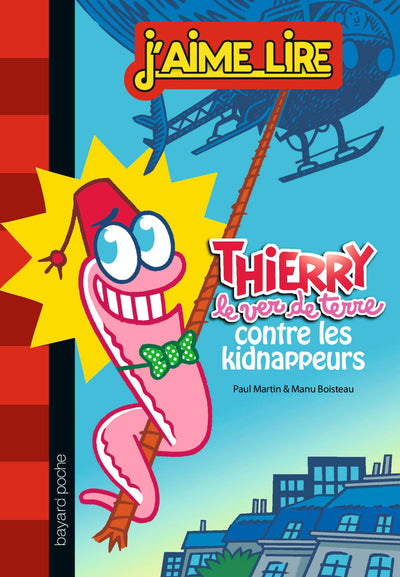 Thierry contre les kidnappeurs