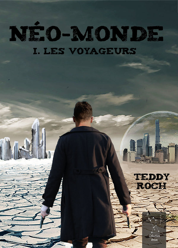 Néo-Monde I. Les Voyageurs