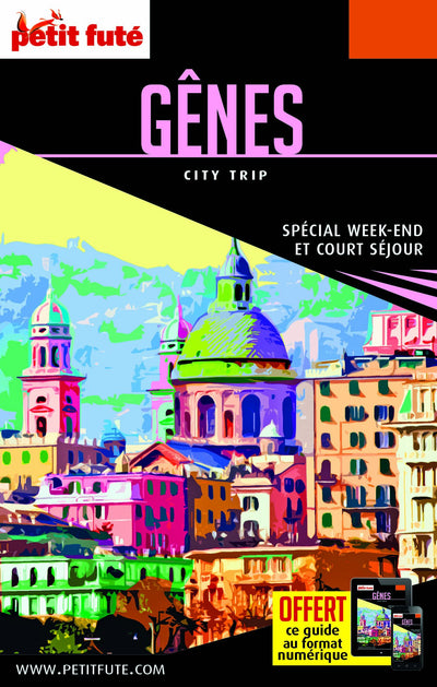 Guide Gênes 2017 City trip Petit Futé