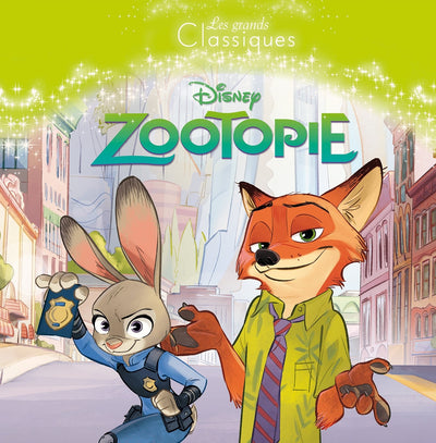 ZOOTOPIE - Les Grands Classiques Disney