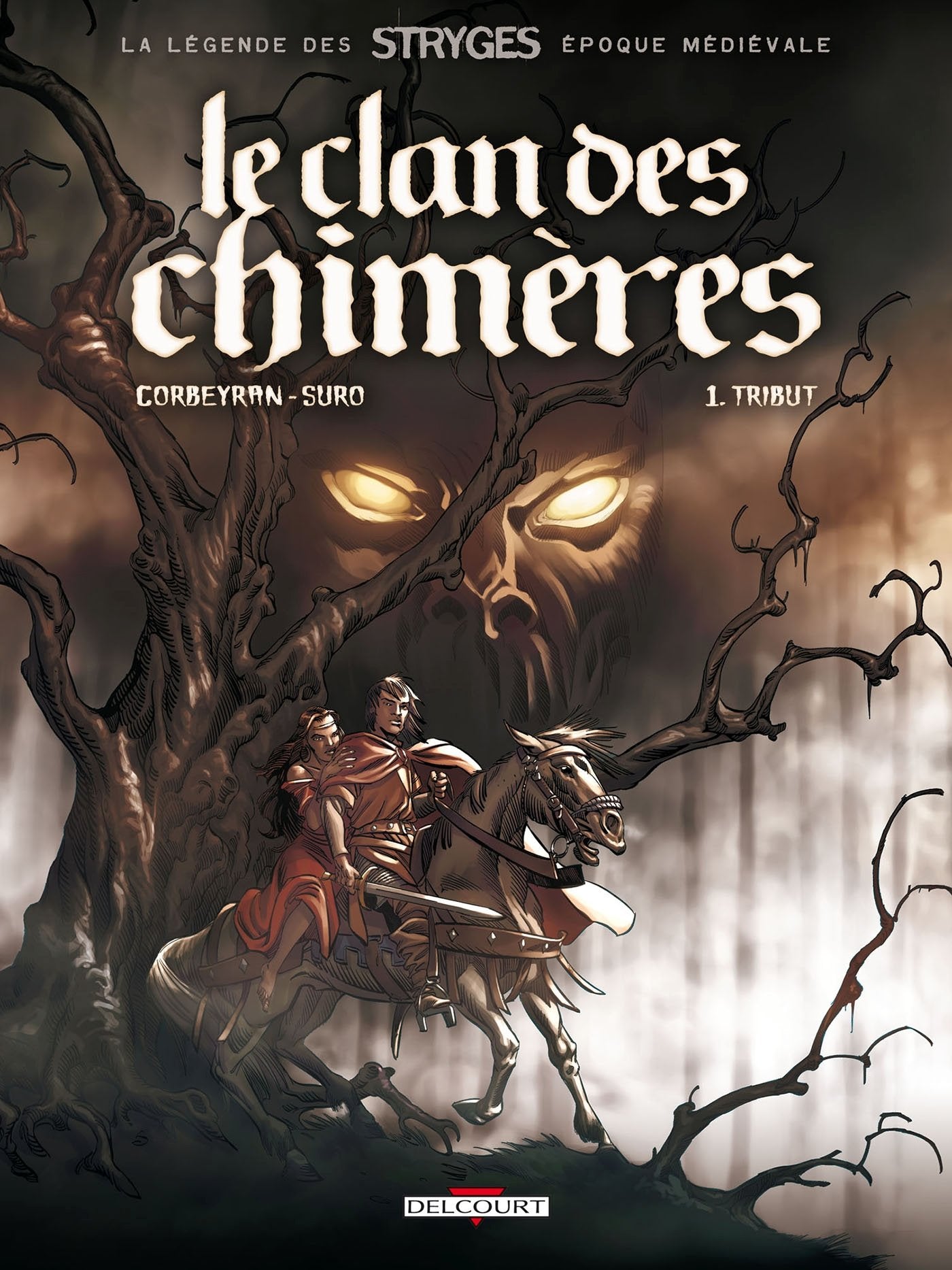 Le clan des chimères, tome 1 : Abeau, le tribut aux enfers