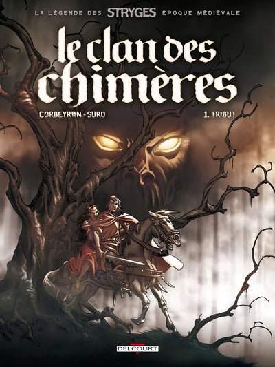 Le clan des chimères, tome 1 : Abeau, le tribut aux enfers