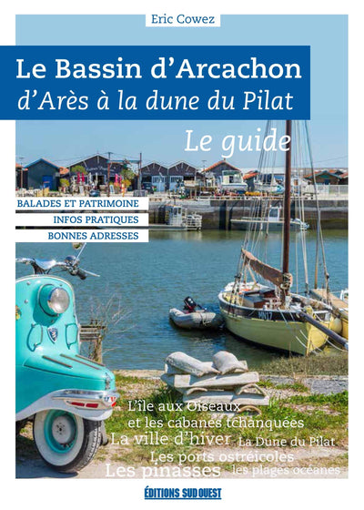 Le Bassin D'Arcachon D'Andernos À La Dune Du Pilat