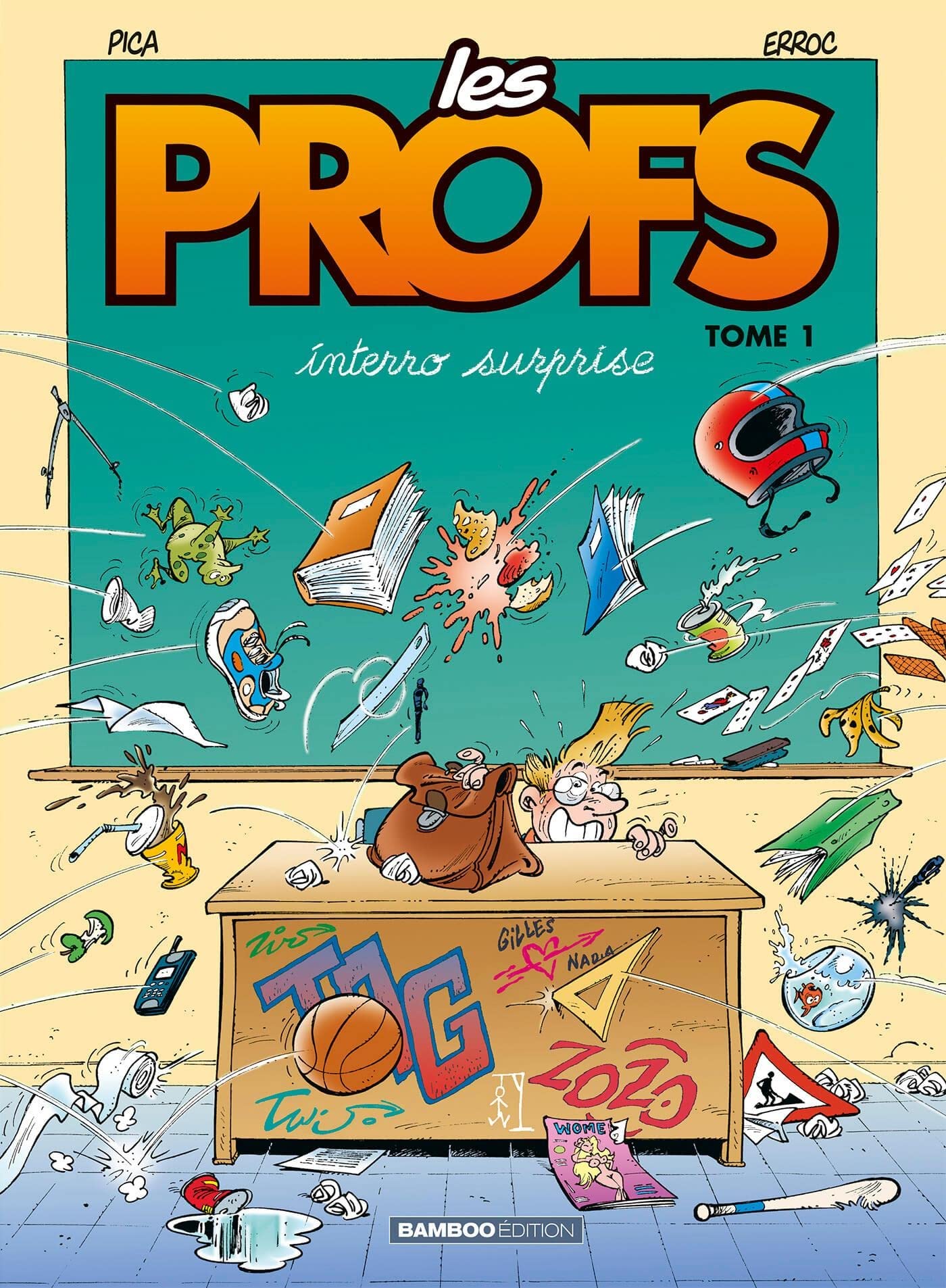 Les profs, tome 1. Interro surprise