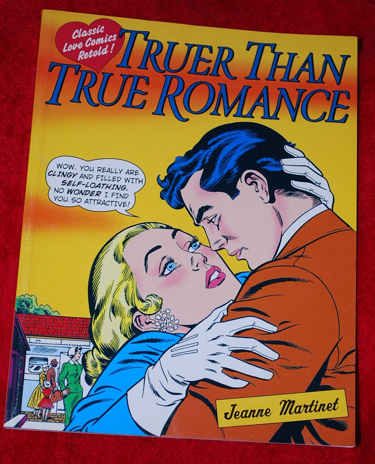 Truer Than True Romance: Classic Love Comics Retold