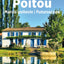 Guide Vert Poitou, Marais poitevin, Futuroscope