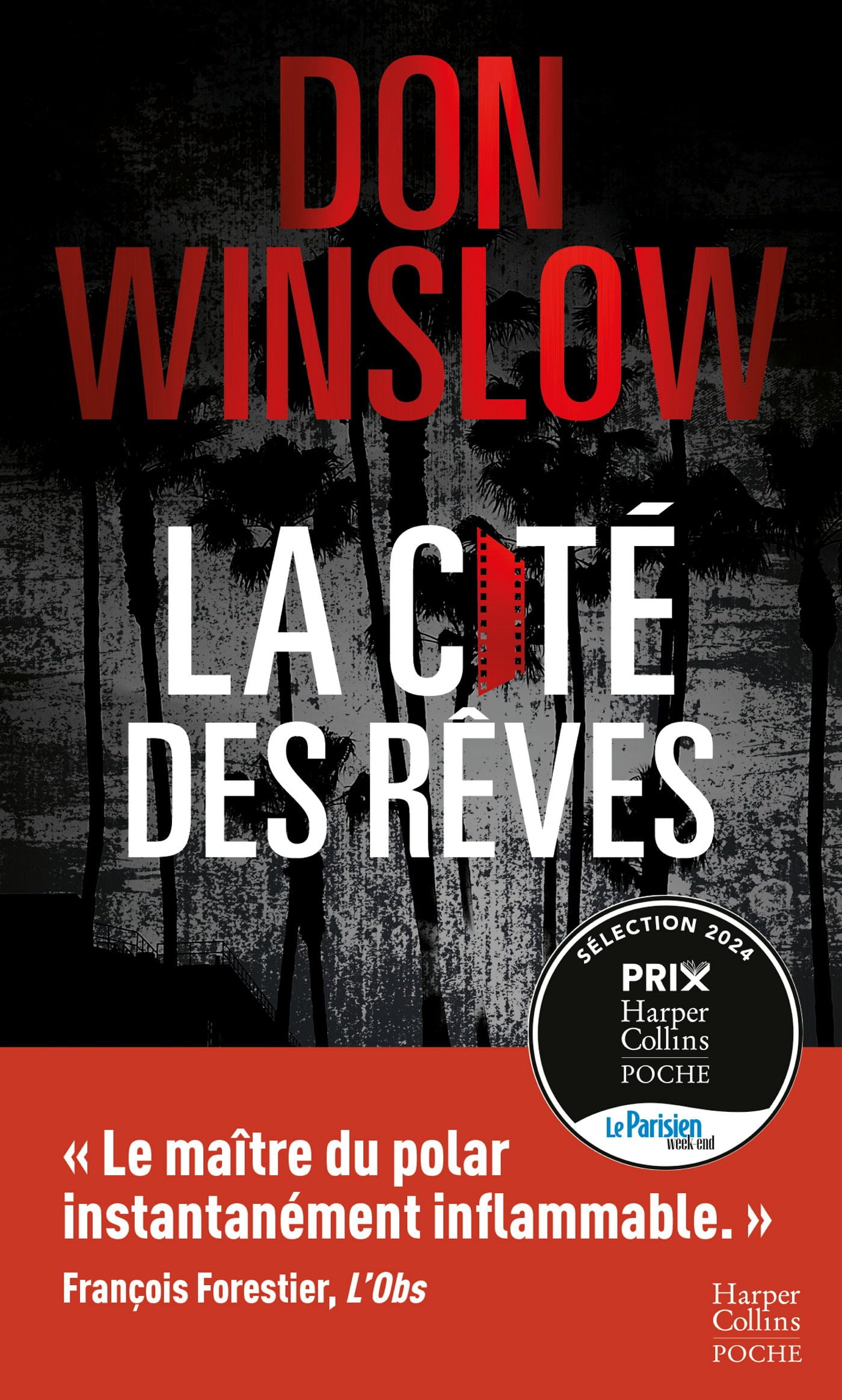 La Cité des rêves: Après La Cité en Flammes, le deuxième volume aussi magistral de la nouvelle trilogie de Don Winslow