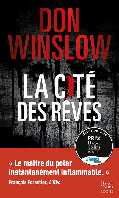 La Cité des rêves: Après La Cité en Flammes, le deuxième volume aussi magistral de la nouvelle trilogie de Don Winslow