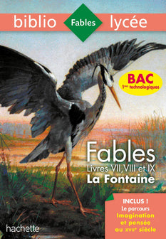 Bibliolycée - Fables de la Fontaine, Jean de la Fontaine: Livres de VII à IX