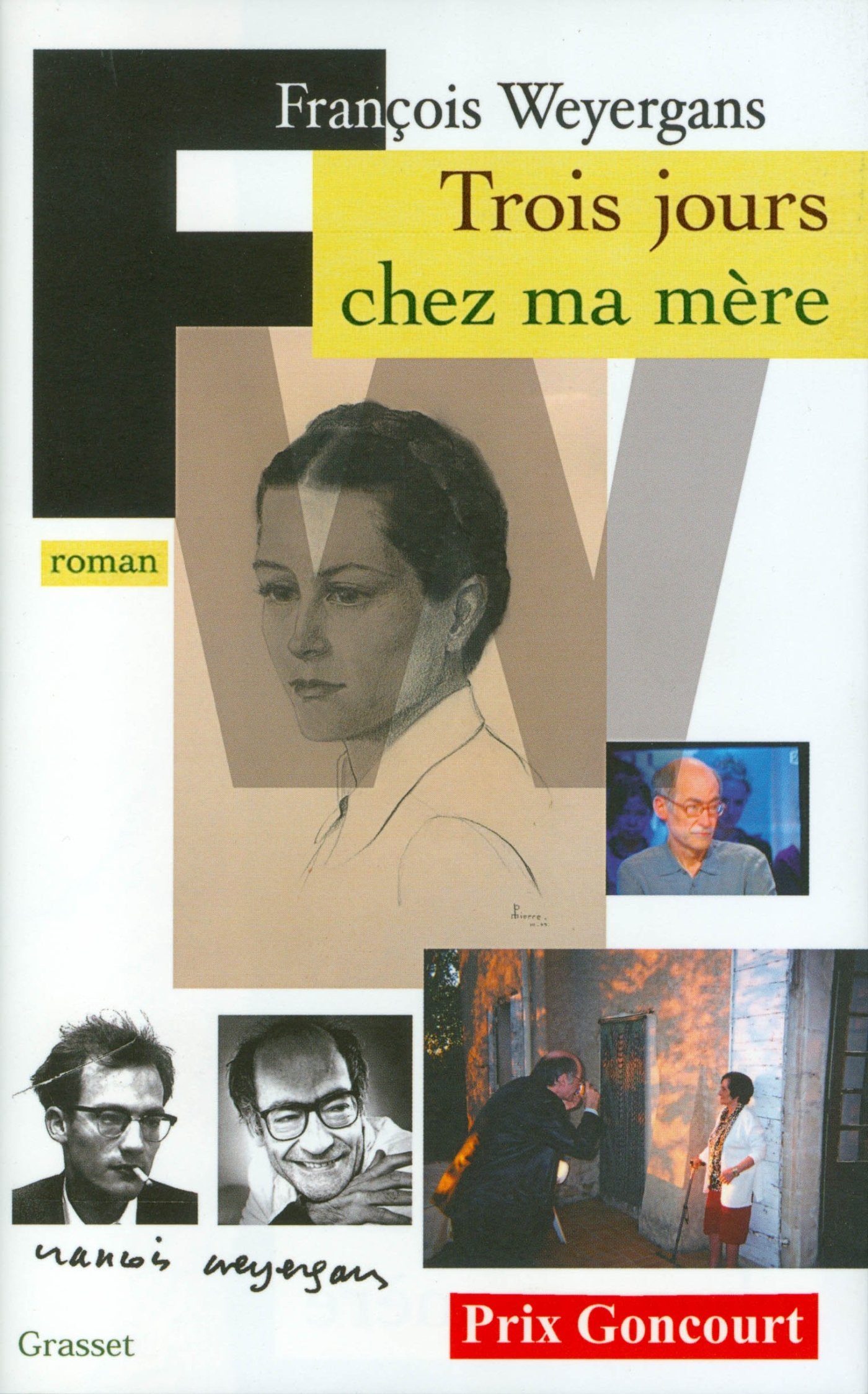 Trois jours chez ma mère - Prix Goncourt 2005