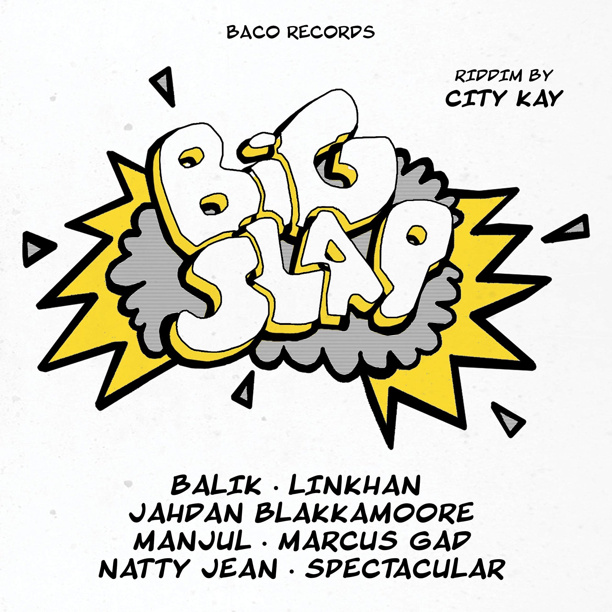 Big Slap & Black Bird Riddims