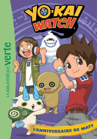 Yo-kai Watch 17 - L'anniversaire de Matt
