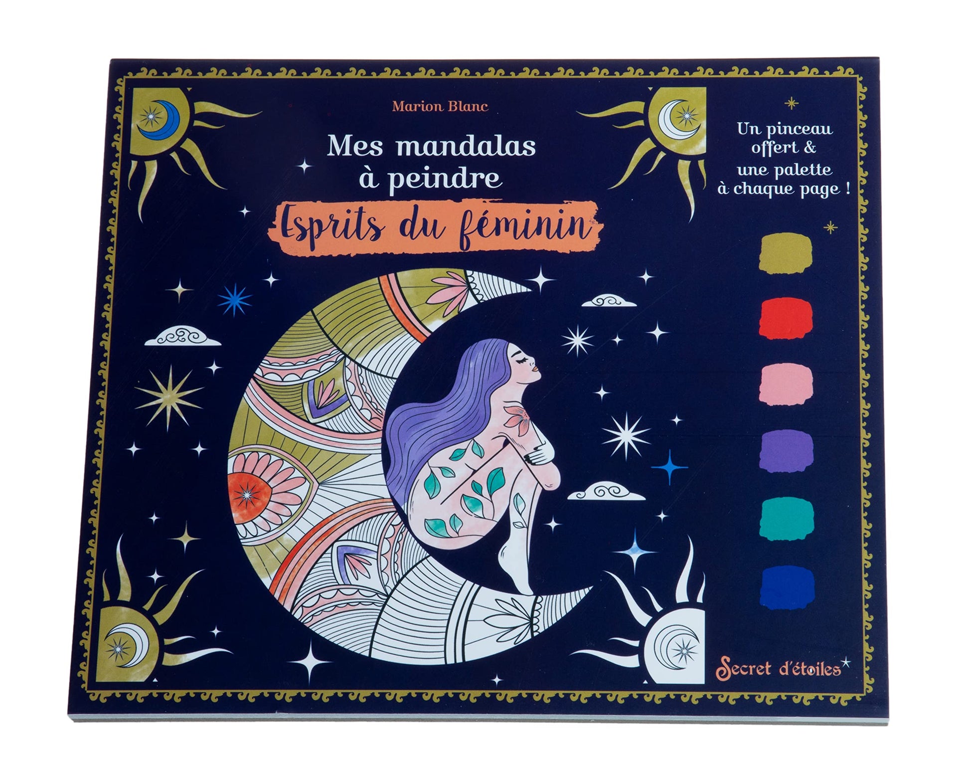 Mes mandalas à peindre : esprits du féminin