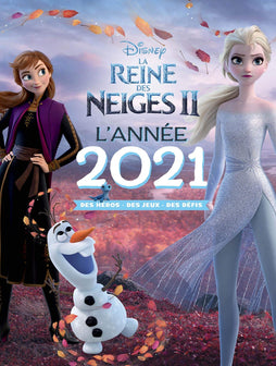 LA REINE DES NEIGES 2 - L'année 2021 - Des héros, des jeux, des défis - Disney
