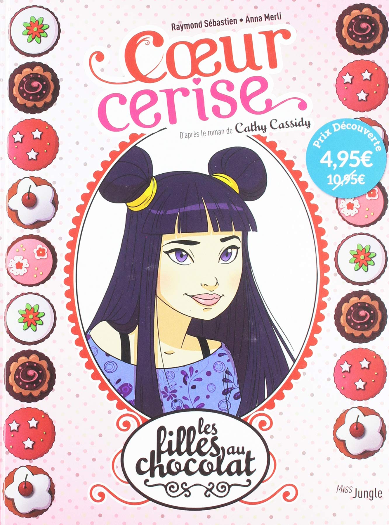 Les filles au chocolat - tome 1 Coeur cerise (1)