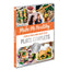 Make Me Healthy - leurs 52 meilleures recettes de plats complets