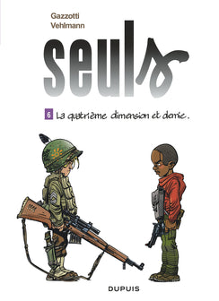 Seuls - tome 6 - La quatrième dimension et demie (Gratuit)